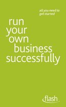 Run Your Own Business Successfully