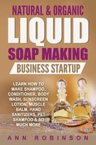 Natural & Organic Liquid Soap Making Business Startup