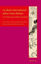 La croisée des chemins - Le droit international selon Hans Kelsen