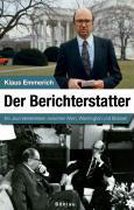 Der Berichterstatter