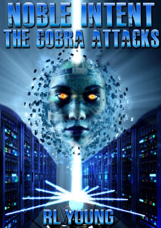Noble Intent: The Cobra Attacks - cover