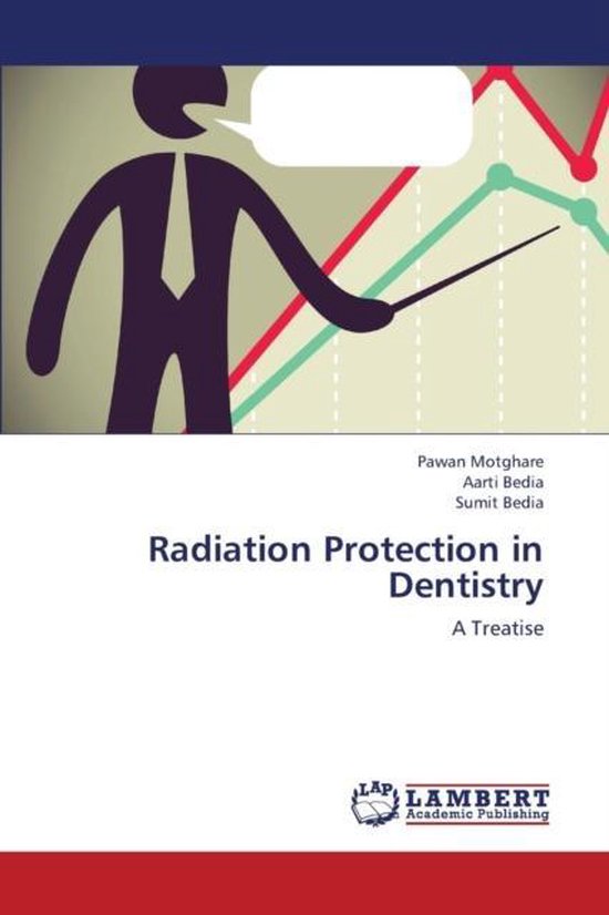 Radiation Protection in Dentistry 9783659347443 Motghare Pawan
