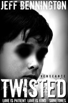 Twisted Vengeance: A Supernatural Thriller