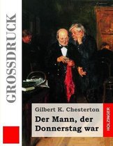 Der Mann, der Donnerstag war (Grossdruck)