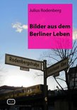 Bilder aus dem Berliner Leben