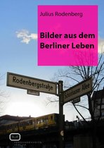 Bilder aus dem Berliner Leben