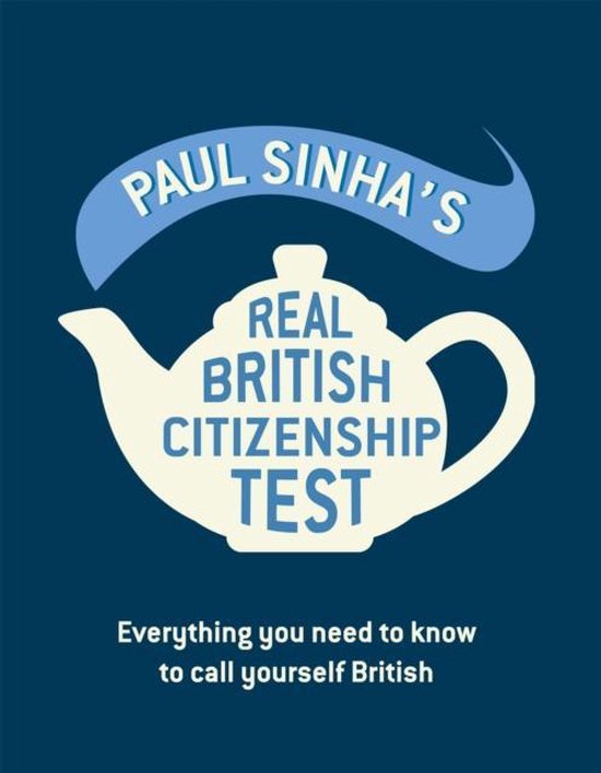 Paul Sinha's Real British Citizenship Test - cover