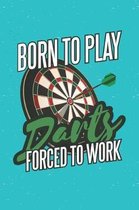 Born To Play Darts