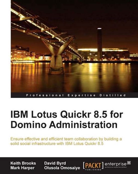 IBM Lotus Quickr 8.5 for Domino Administration - cover