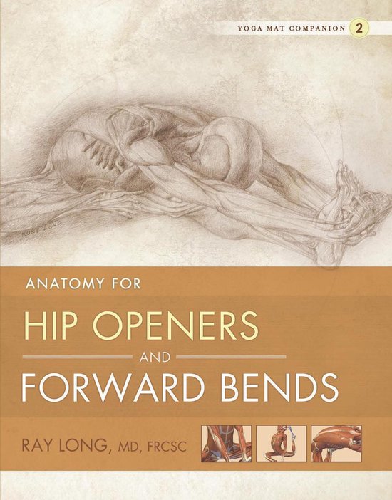 Anatomy for Hip Openers and Forward Bends - cover