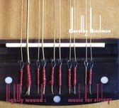 Tightly Wound: Dorothy Hindman Music for Strings
