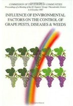 Influence of Environmental Factors on the Control of Grape Pests, Diseases and Weeds