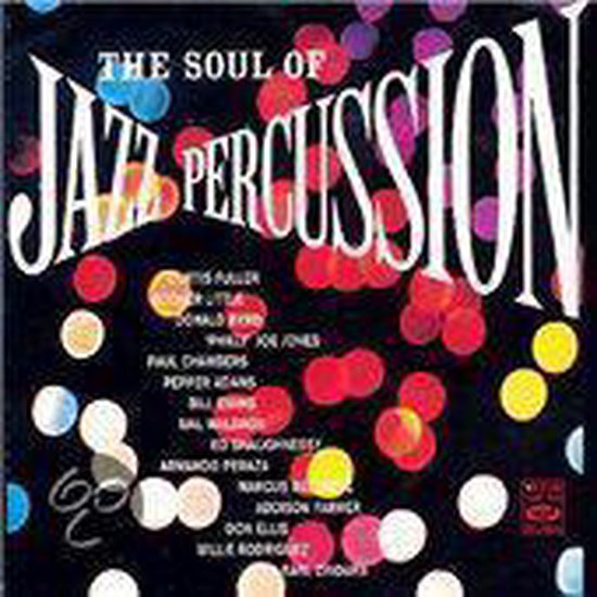 7619936002106 - The Soul Of Jazz Percussion