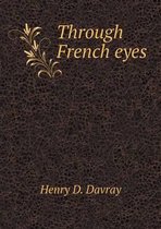 Through French eyes