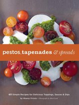 Pestos, Tapenades, and Spreads