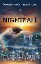 Dawn's End 1 - Nightfall: Dawn's End Book One