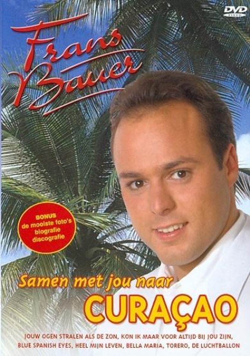 Frans Bauer - Samen met Jou naar Curacao