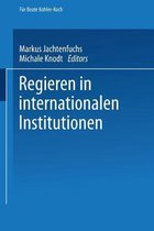 Regieren in Internationalen Institutionen