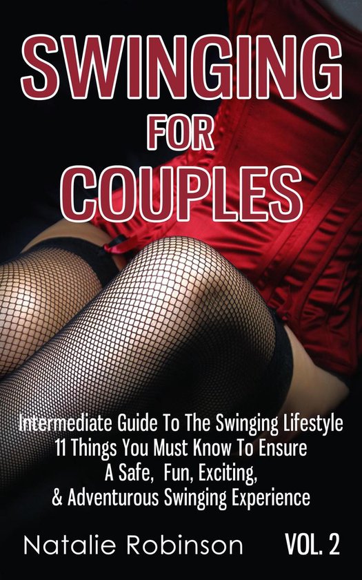 Ultimate Swingers' Guide 2 - Swinging For Couples Vol. 2 - cover