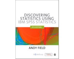 Discovering Statistics Using IBM SPSS Statistics