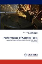 Performance of Cermet Tools