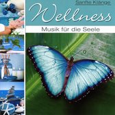 Wellness - Musik Fur Die Seele
