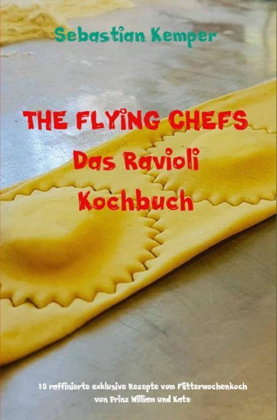 THE FLYING CHEFS Themenkochbücher 72 - THE FLYING CHEFS Das ... - cover