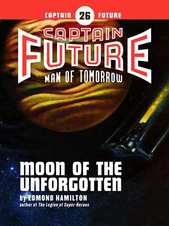 Captain Future #26: Moon of the Unforgotten - cover