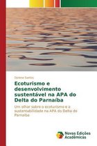 Ecoturismo e desenvolvimento sustentável na APA do Delta do Parnaíba