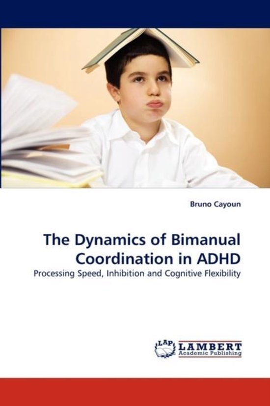 The Dynamics of Bimanual Coordination in ADHD - cover