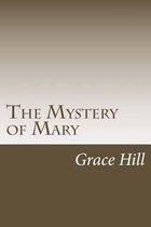 The Mystery of Mary