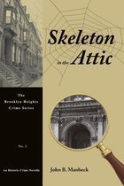 Skeleton in the Attic