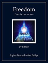 Freedom from the Unconsious, 2nd Edition