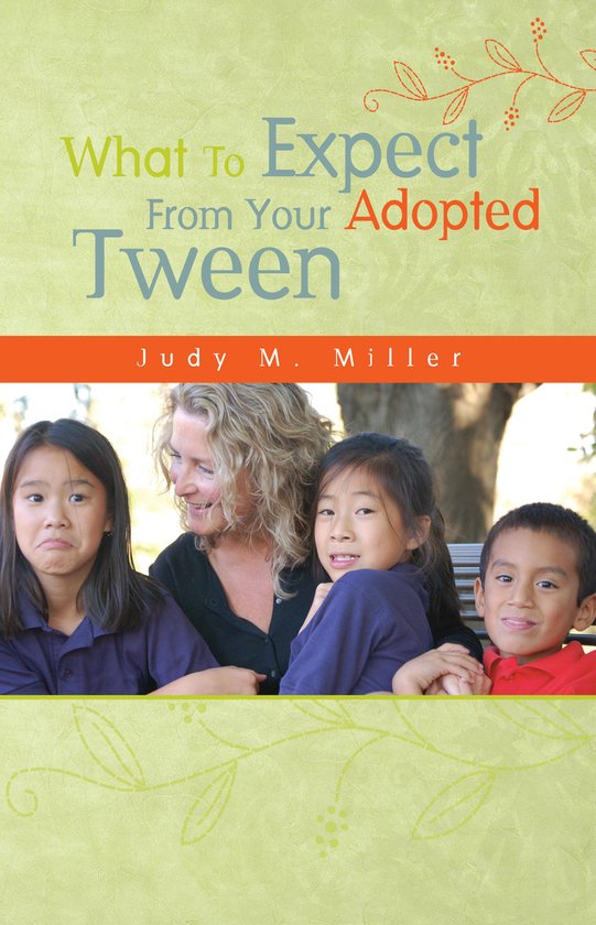 What To Expect From Your Adopted Tween - cover