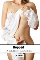 Hopped: A Body Hopper Story Collection