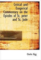 Critical and Exegerical Commentary on the Epistles of St. Peter and St. Jude