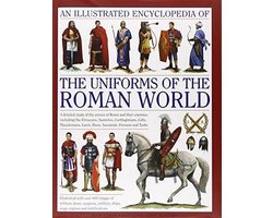 Omslag van Illust Ency Of Uniforms Of Roman World
