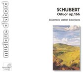 Schubert: Oktett Op. 166