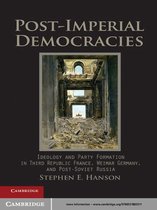Cambridge Studies in Comparative Politics -  Post-Imperial Democracies