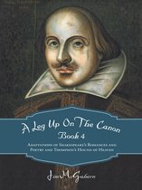 A Leg Up on the Canon Book 4