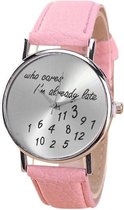 Fako® - Horloge - Who Cares I'm Already Late - Roze