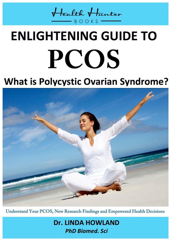 Enlightening Guide to PCOS: What is Polycystic Ovarian Syndr ... - cover