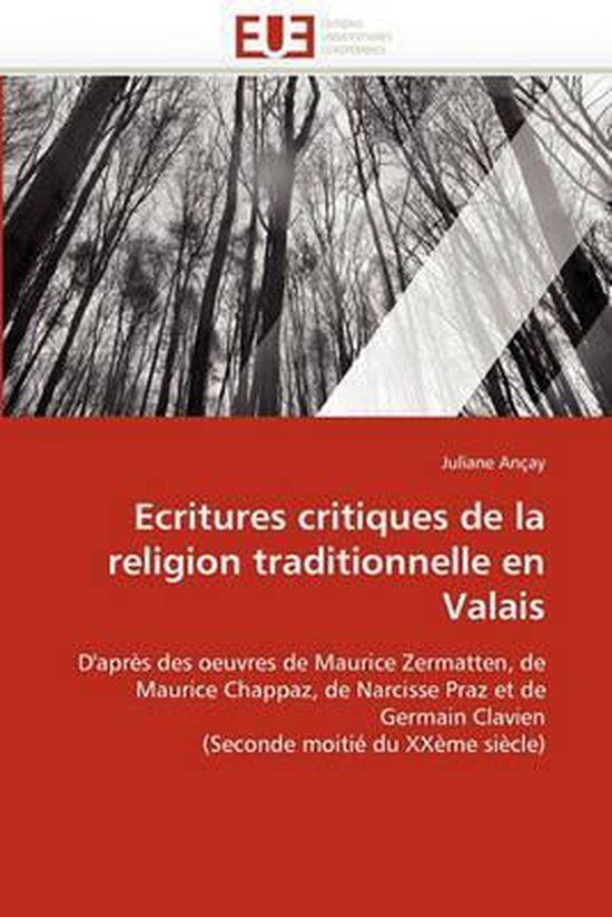 Couverture du livre 'Ecritures critiques de la religion traditionnelle en Valais' avec une photo d'arbres et du texte.