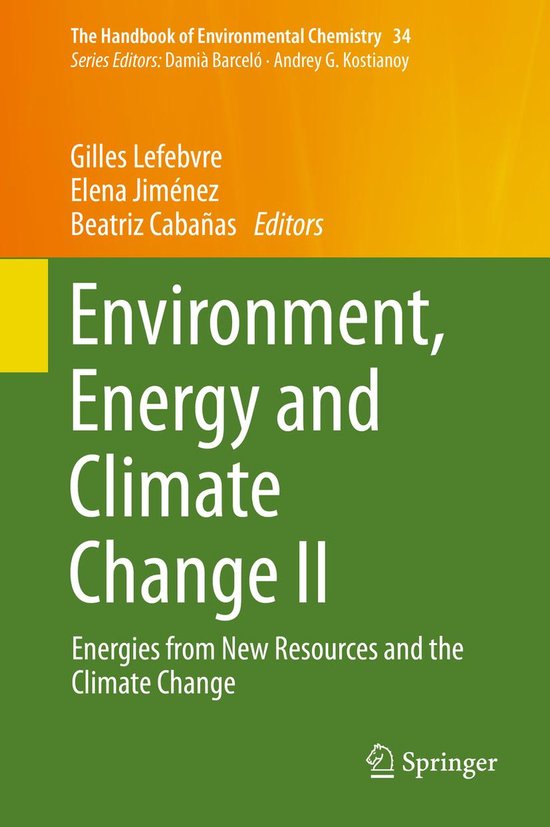 The Handbook of Environmental Chemistry 34 - Environment, Energy and ...