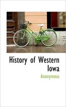 History of Western Iowa