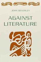 Against Literature