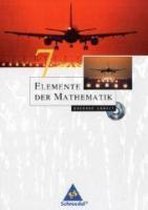 Elemente der Mathematik 7. Schülerband mit CD-ROM. Sekundarstufe 1. Sachsen-Anhalt