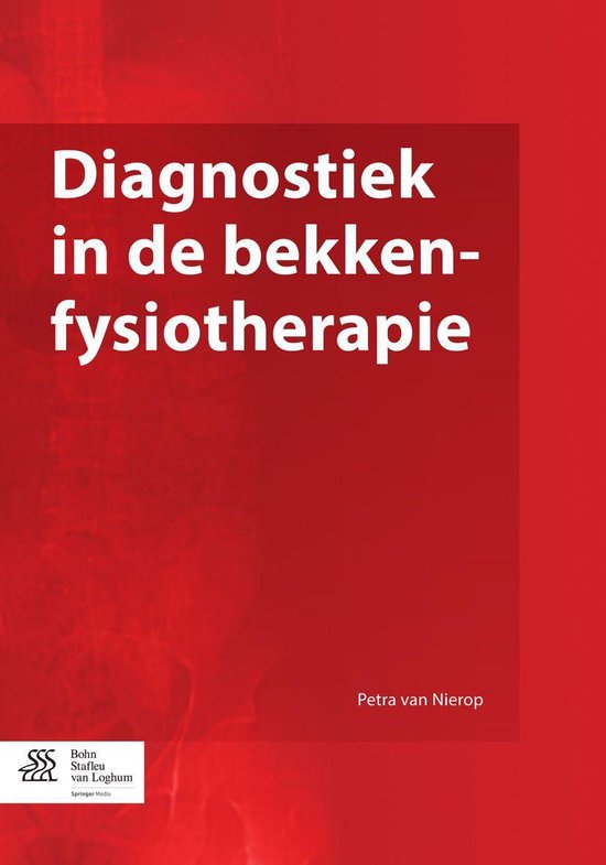 Diagnostiek in de bekkenfysiotherapie - Petra van Nierop | Tiliboo-afrobeat.com