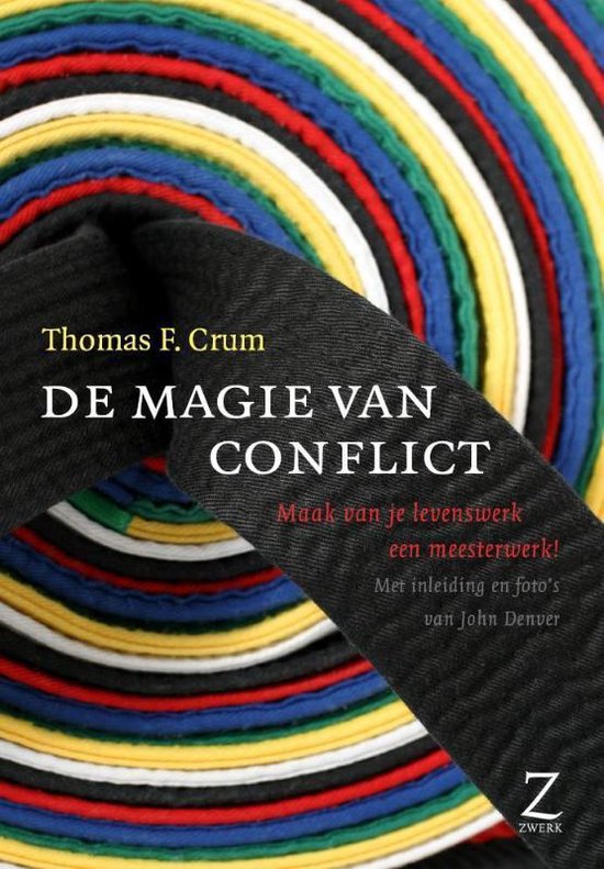 Cover van het boek 'De magie van conflict' van Thomas Crum