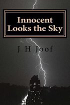 Innocent Looks the Sky